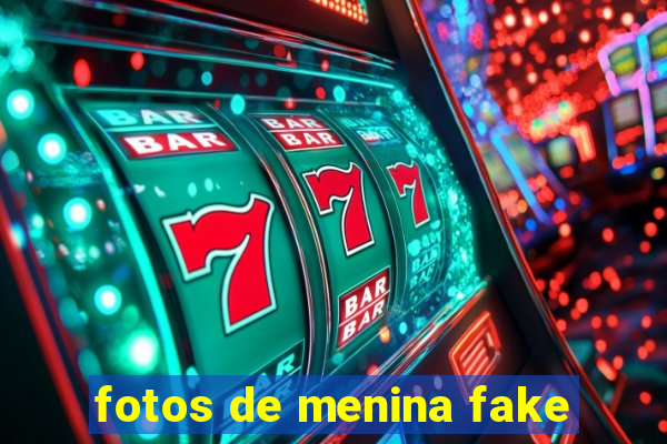 fotos de menina fake